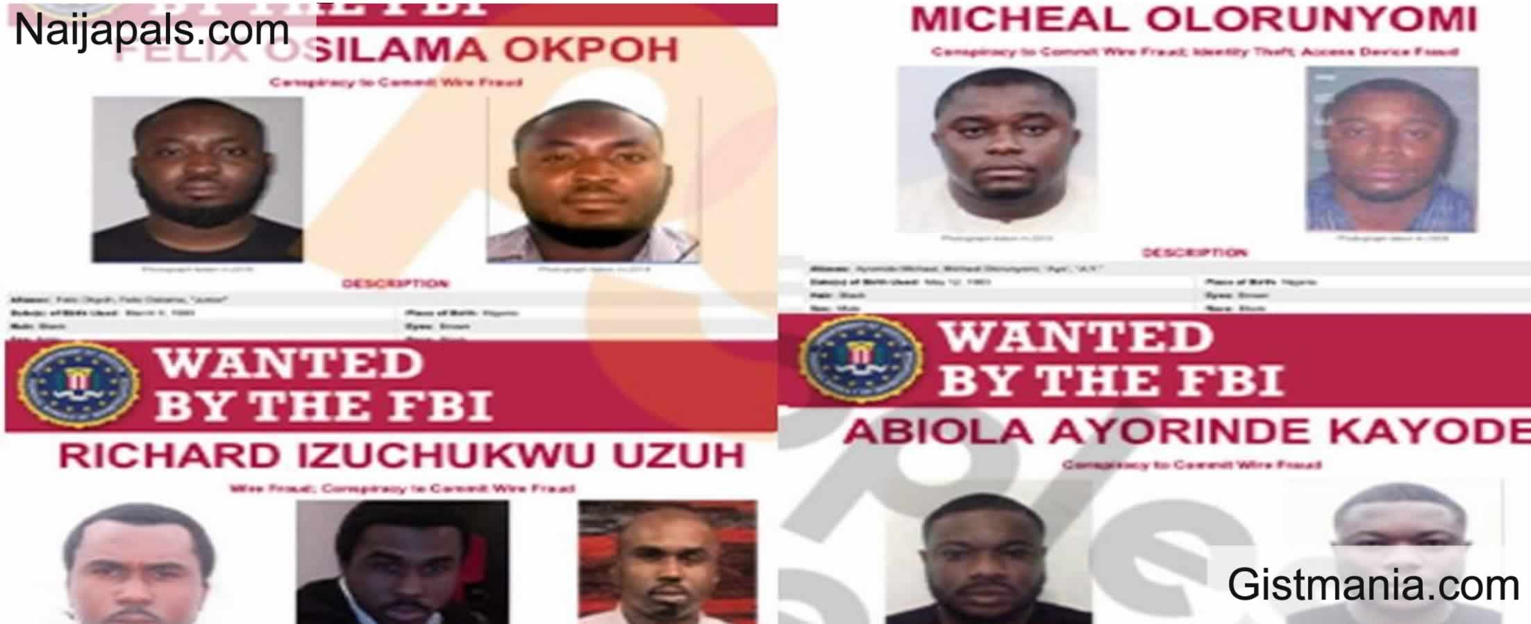 FBI Declares Six Nigerians Wanted Issues Warning Gistmania