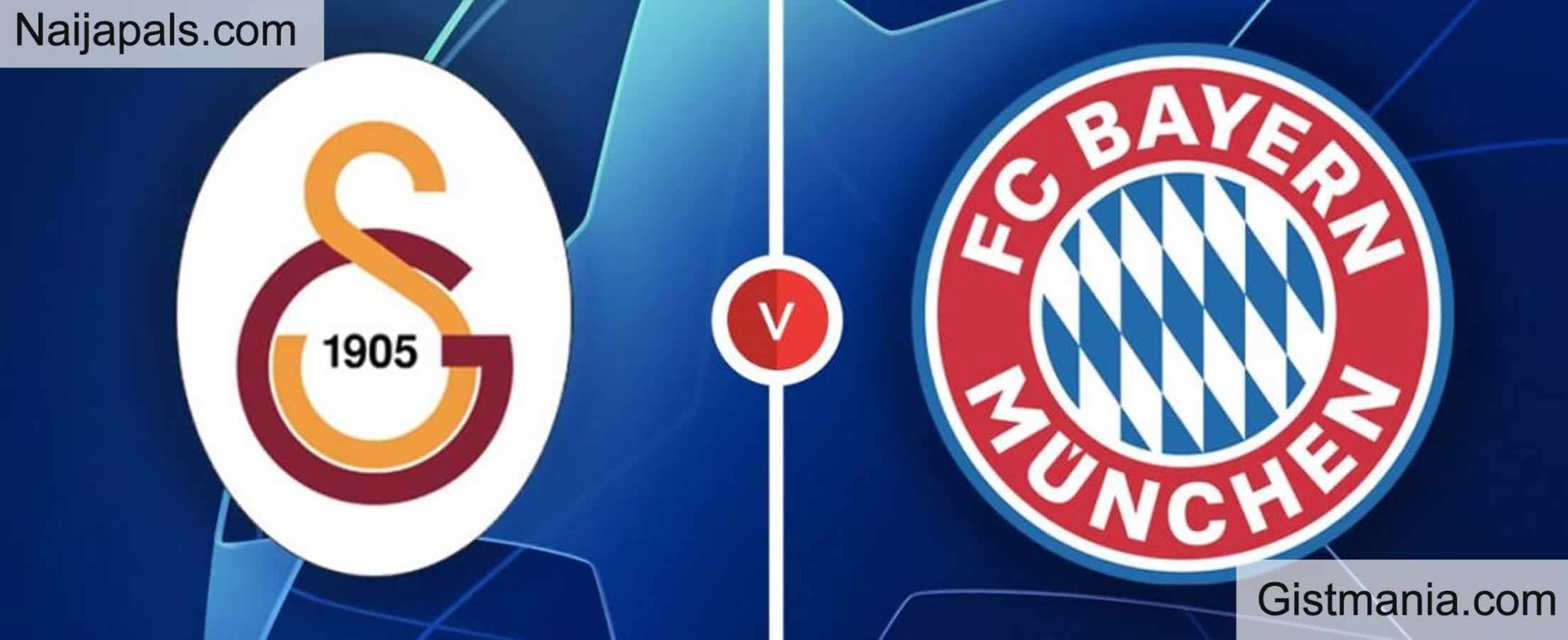 Galatasaray V Bayern Munich: UEFA Champions League Match,Team News,Goal ...