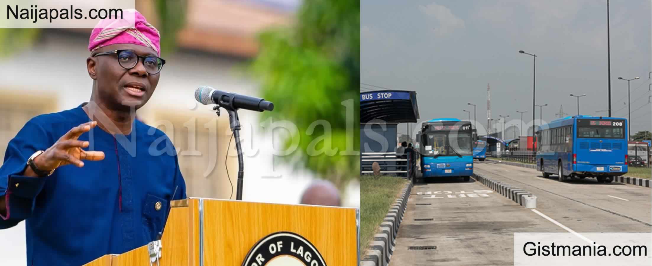 <img alt='.' class='lazyload' data-src='https://img.gistmania.com/emot/comment.gif' /> <b>Lagos State Gov. Sanwo-Olu Approves Increase In BRT Fares By N100</b>