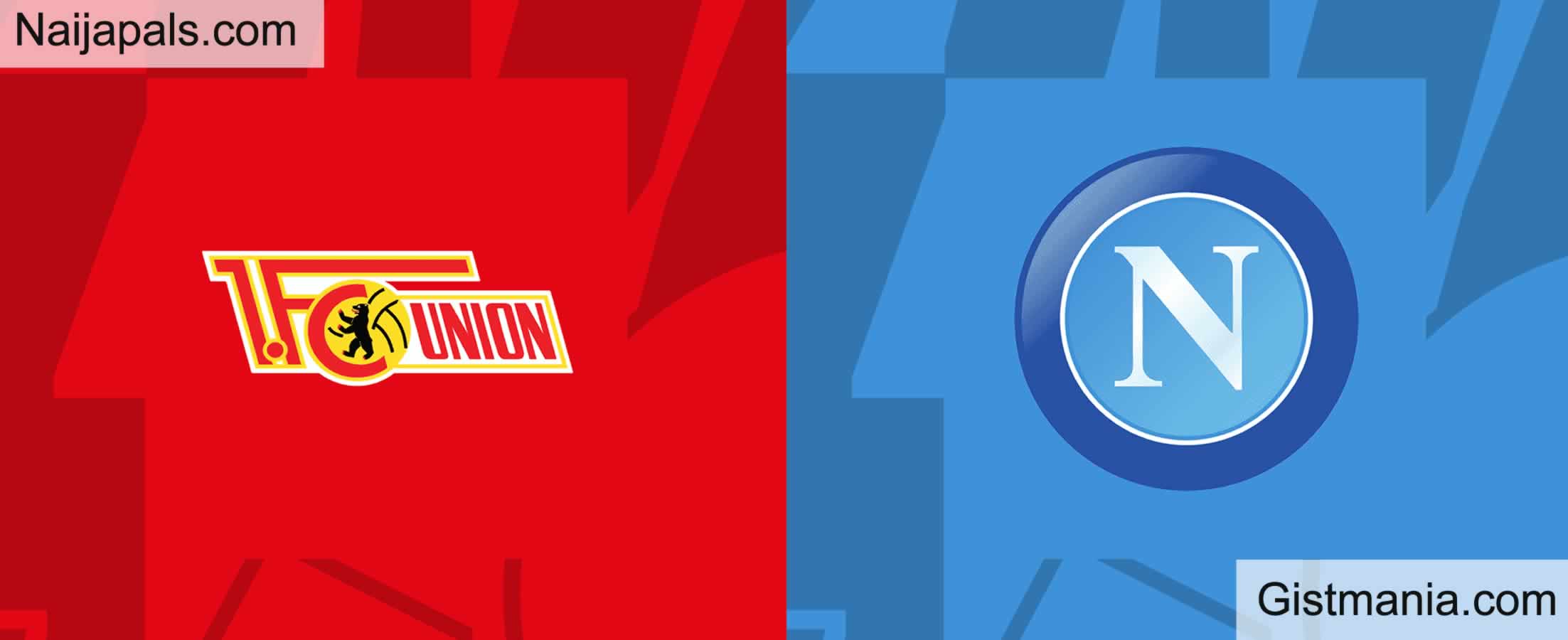 Union Berlin V Napoli: UEFA Champions League Match,Team News,Goal ...